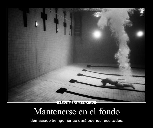 carteles vida tocarfondo seguiradelante piscina natacion fielalrock desmotivaciones