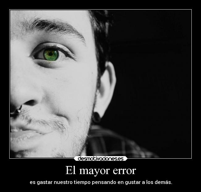 carteles vida tumblr chus lifegood error gustar pensar desmotivaciones