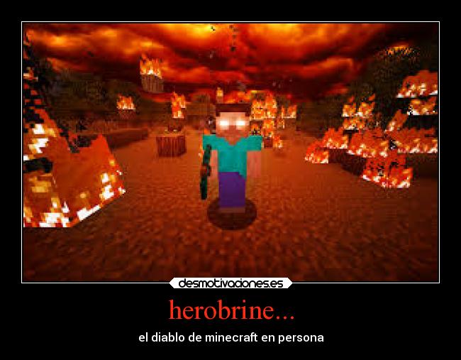 herobrine... -