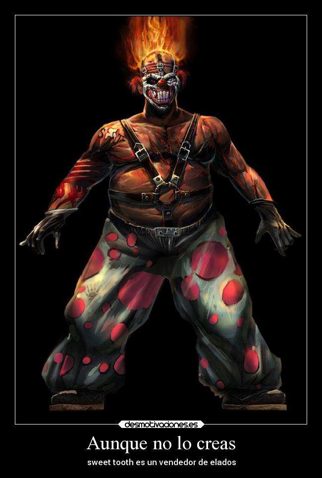 carteles videojuegos sweet tooth twisted metal payasos helados desmotivaciones