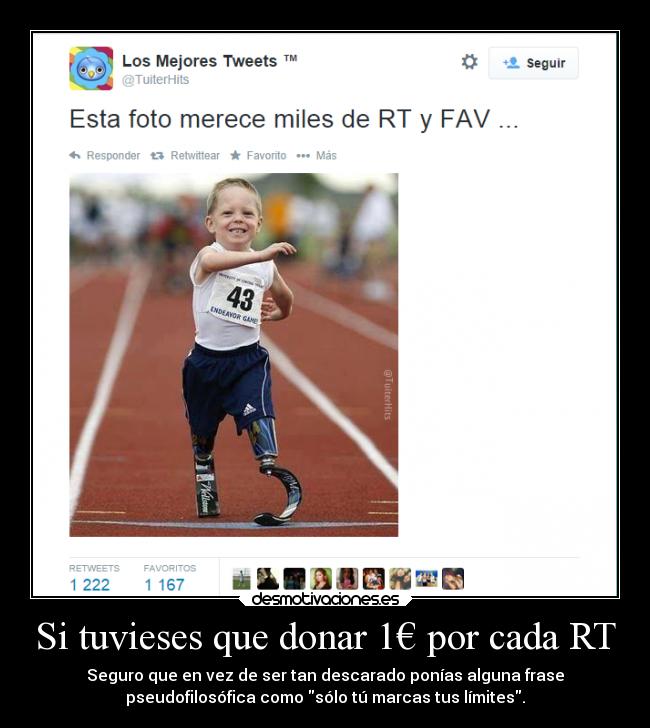 Si tuvieses que donar 1€ por cada RT -