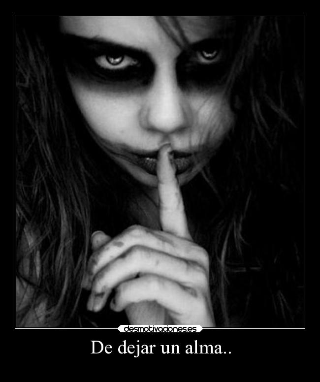 carteles alma ausencia akleduok hibernarcerrarojosydescansar conmuchosentido megasilencio 33de50 hastaluego shh desmotivaciones