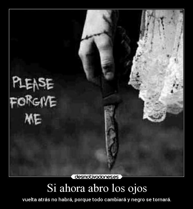 Si ahora abro los ojos - 
