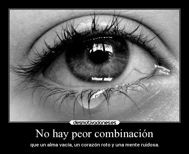 No hay peor combinación - 