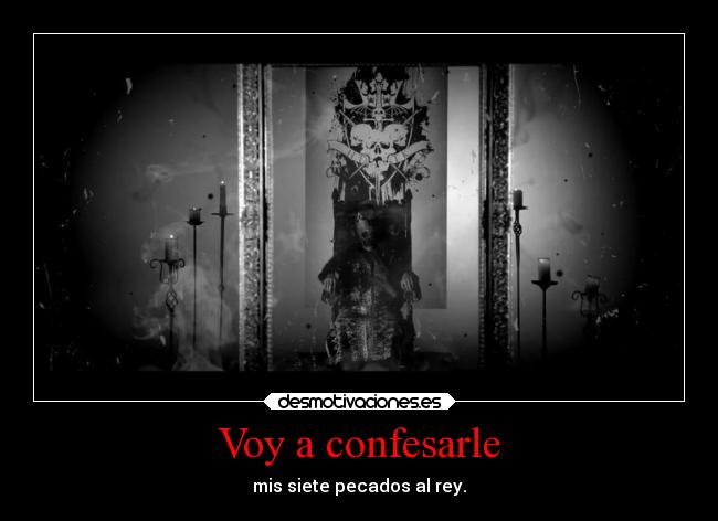 Voy a confesarle -