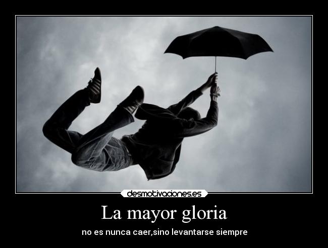 La mayor gloria - 