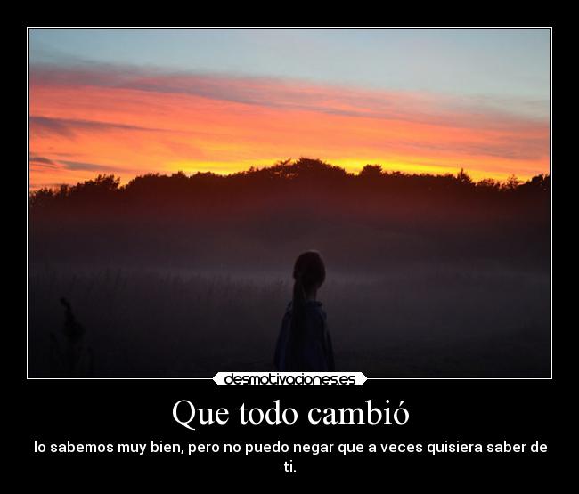 Que todo cambió - 