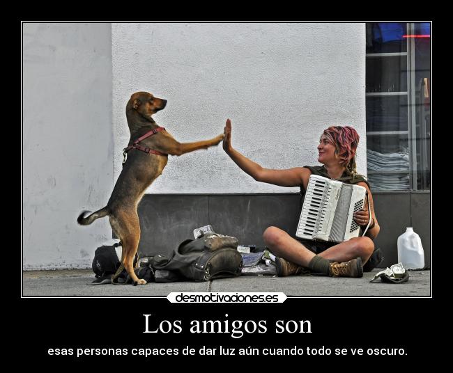 carteles amigos amistad desmotivaciones