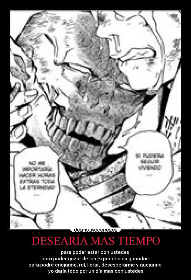 DESEARÍA MAS TIEMPO -