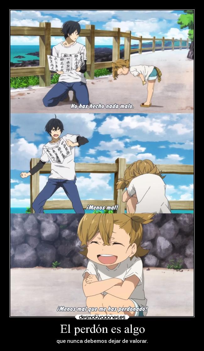 carteles amistad amigos anime raptorhunters harukaze manga otaku barakamon perdon enfadarse perdonar valorar desmotivaciones