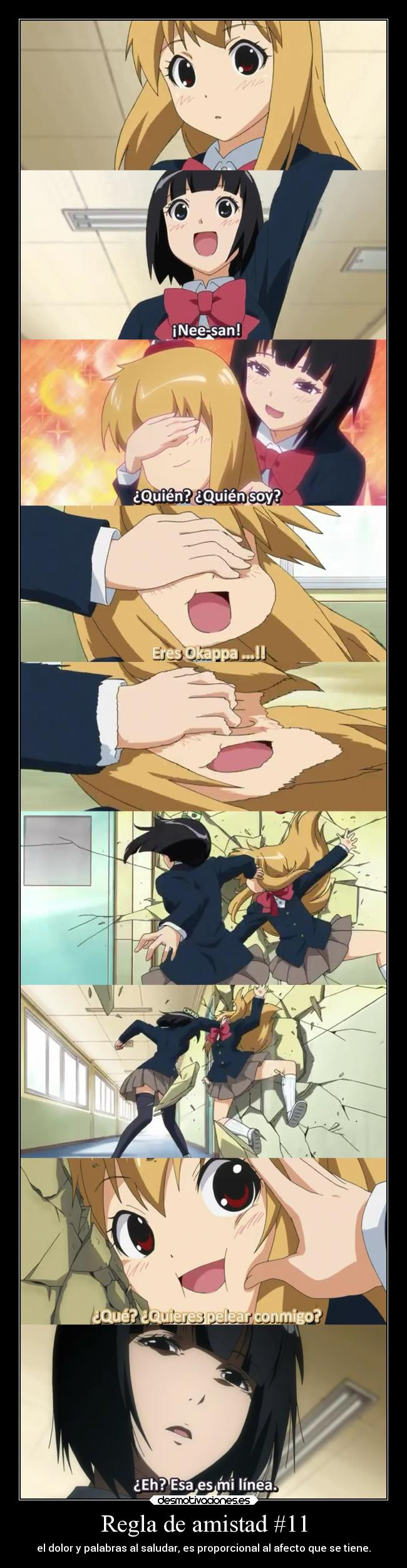 Regla de amistad #11 -