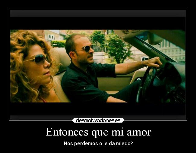 carteles amor amigos desmotivaciones