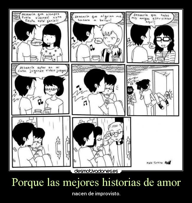 Porque las mejores historias de amor -