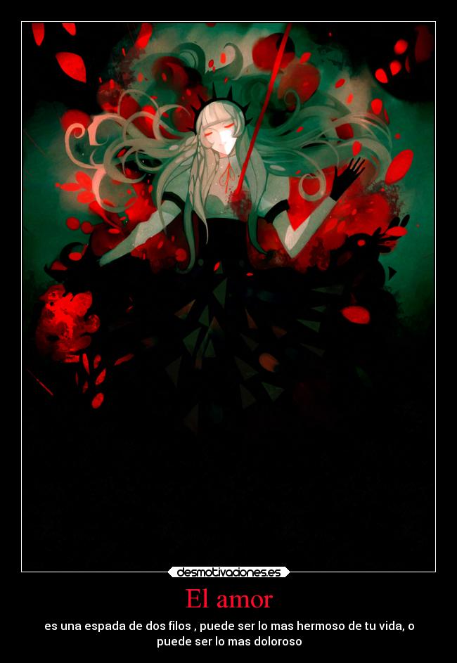 carteles amor amor anime desmotivaciones