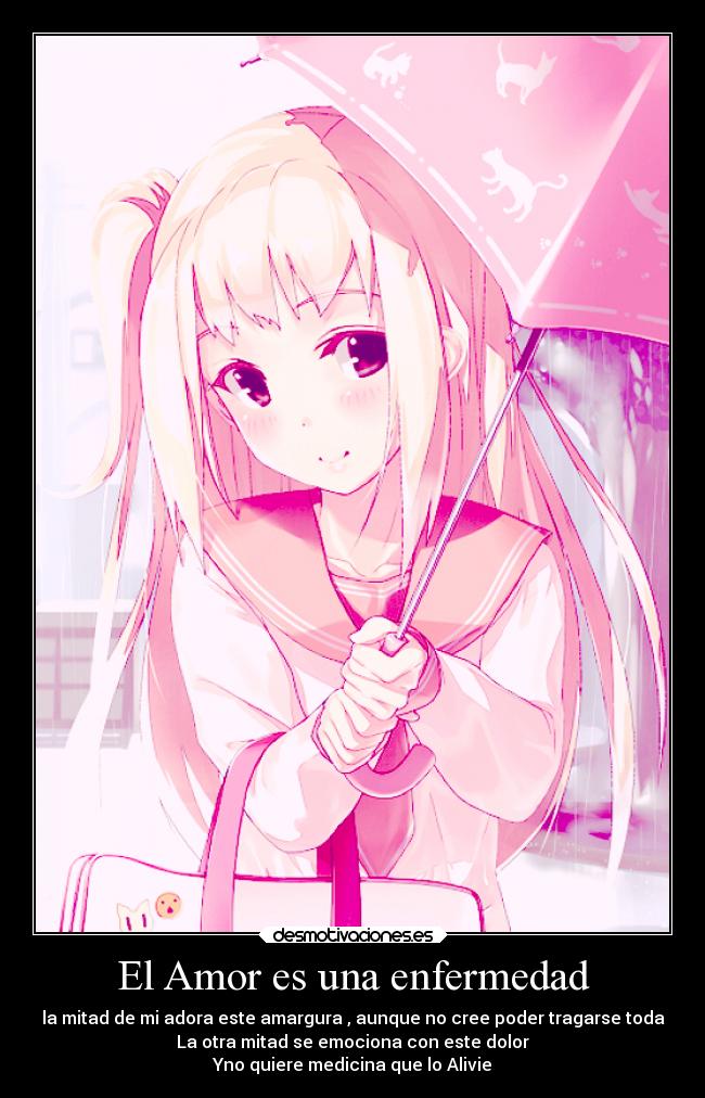 El Amor es una enfermedad - 