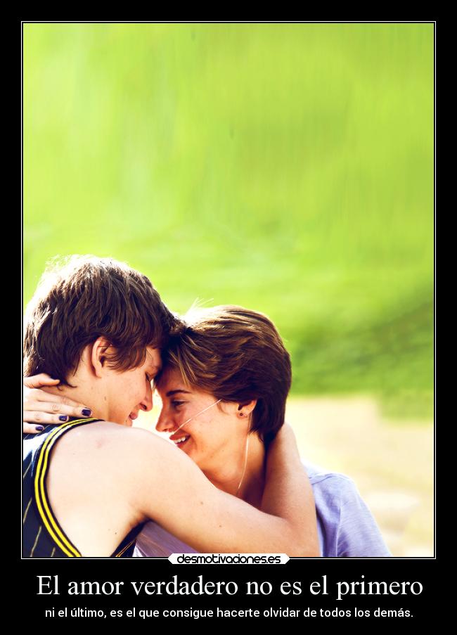 El amor verdadero no es el primero - 
