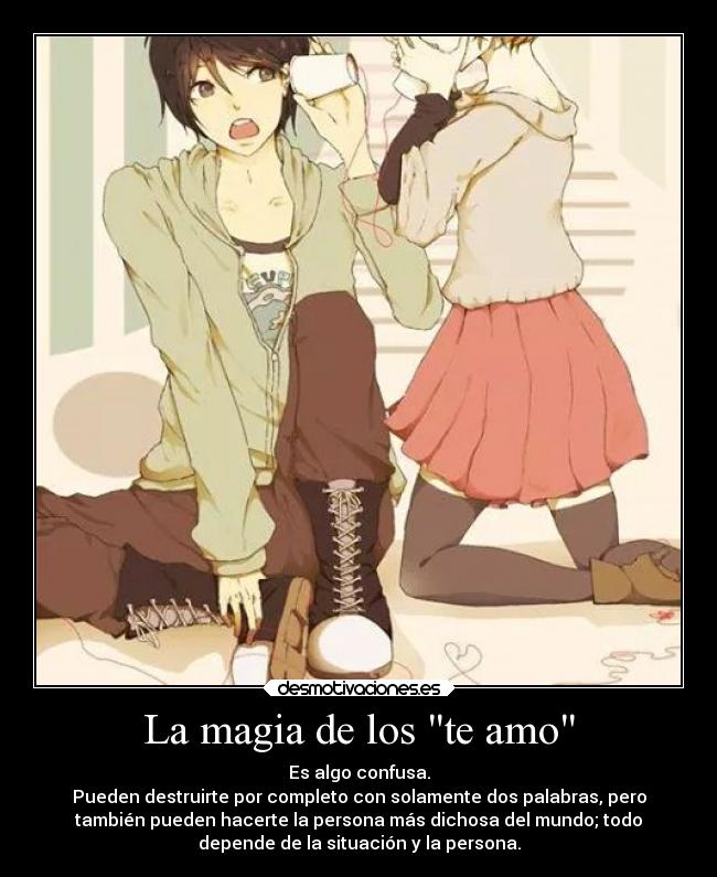 La magia de los te amo -
