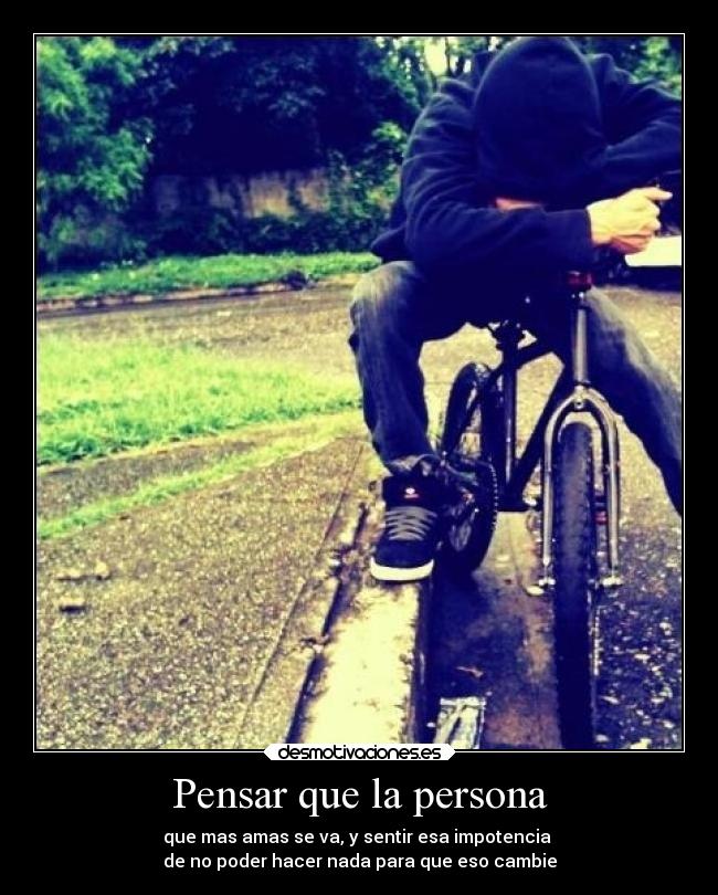 Pensar que la persona -