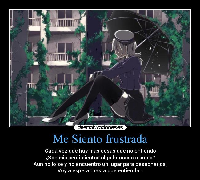 Me Siento frustrada - 