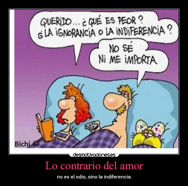 Lo contrario del amor - 