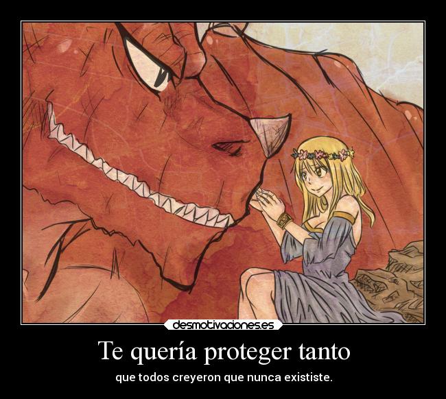 Te quería proteger tanto - que todos creyeron que nunca exististe.