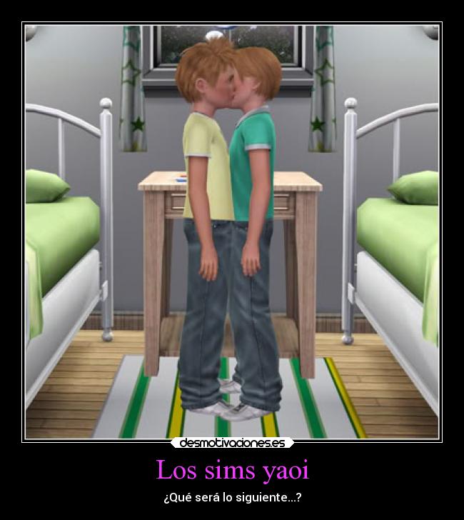 Los sims yaoi - ¿Qué será lo siguiente...?
