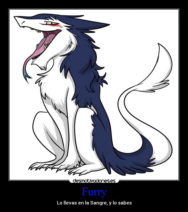 Furry - Lo llevas en la Sangre, y lo sabes
