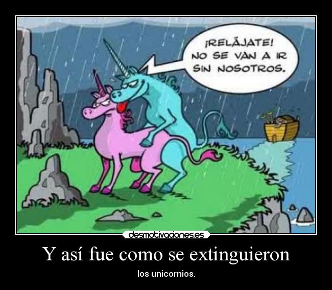 carteles animales unicornios extincion desmotivaciones