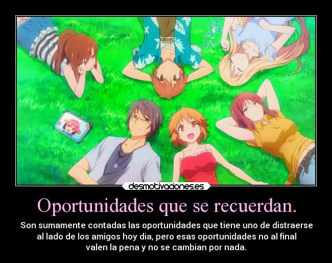 Oportunidades que se recuerdan. - Son sumamente contadas las oportunidades que tiene uno de distraerse
al lado de los amigos hoy dia, pero esas oportunidades no al final
valen la pena y no se cambian por nada.
