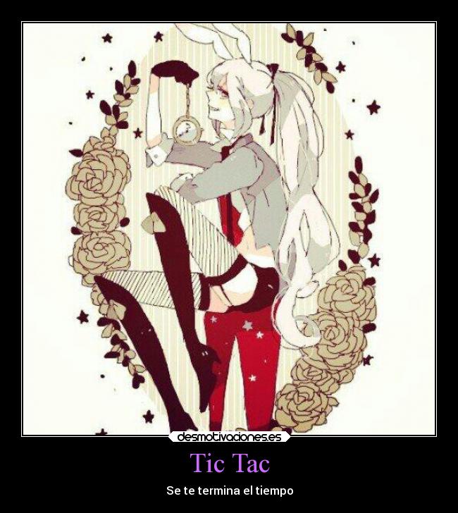 Tic Tac - Se te termina el tiempo