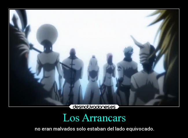 Los Arrancars - no eran malvados solo estaban del lado equivocado.