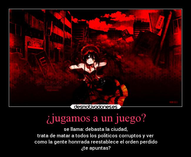 carteles anime datealive kurumi destruccion debastacion corrupcion desmotivaciones