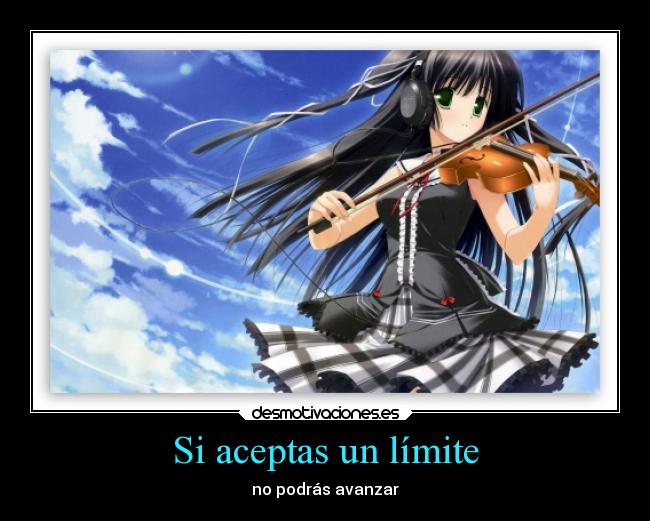 Si aceptas un límite -