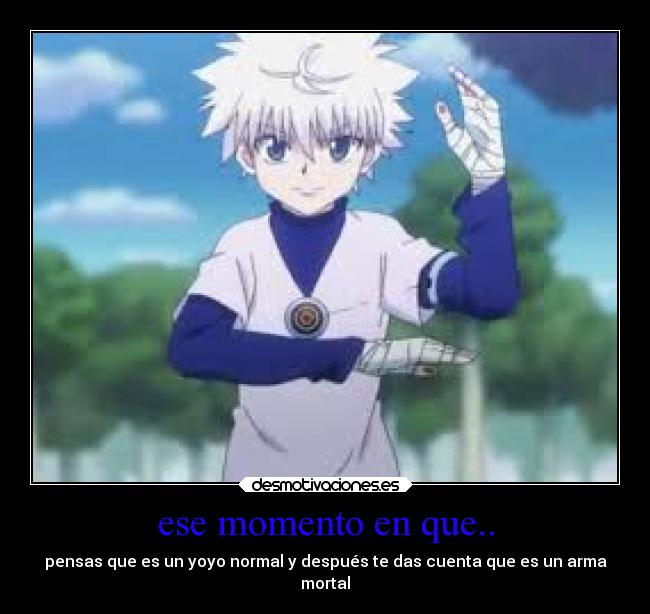 ese momento en que.. -