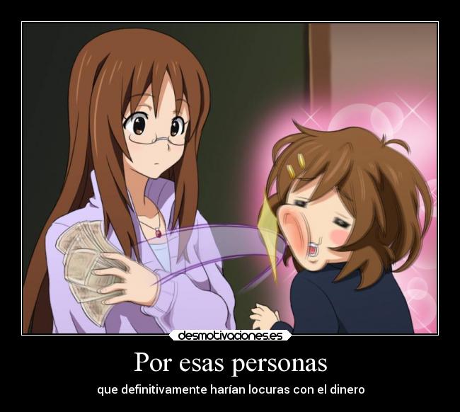 Por esas personas -