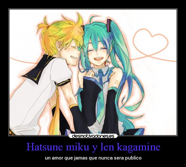 Hatsune miku y len kagamine - un amor que jamas que nunca sera publico