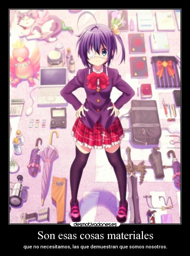 Son esas cosas materiales - 