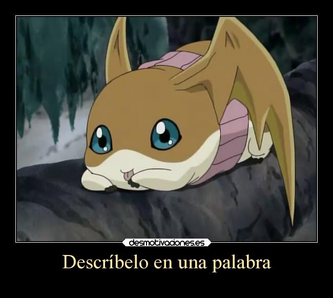 carteles anime digimon frontier patamon faja decribir palabra otaku devilbrigade kawaii cute cosita linda desmotivaciones