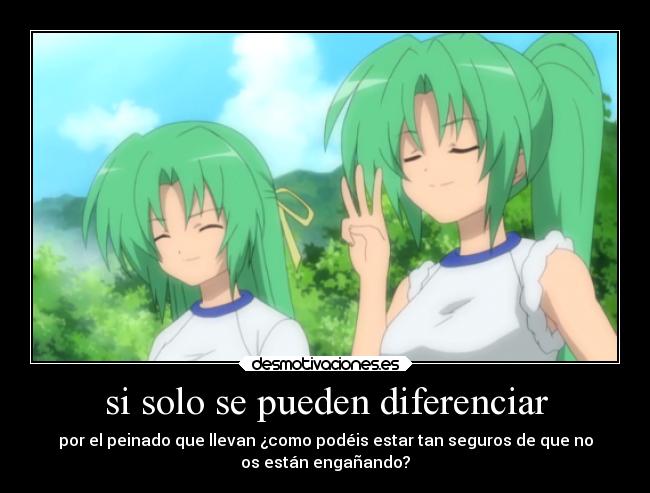 si solo se pueden diferenciar - 