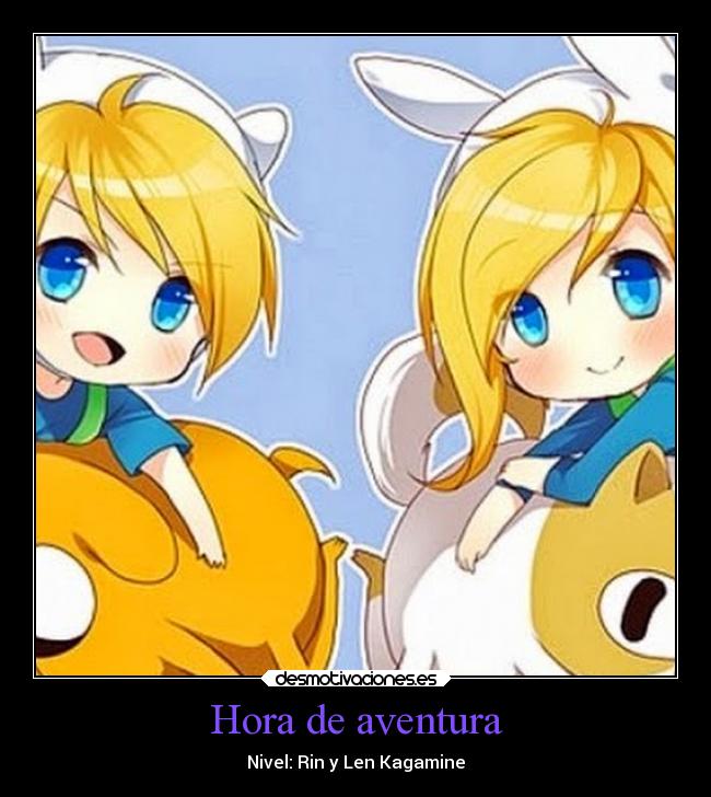 Hora de aventura - Nivel: Rin y Len Kagamine