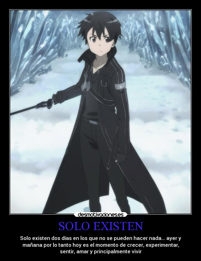 SOLO EXISTEN -