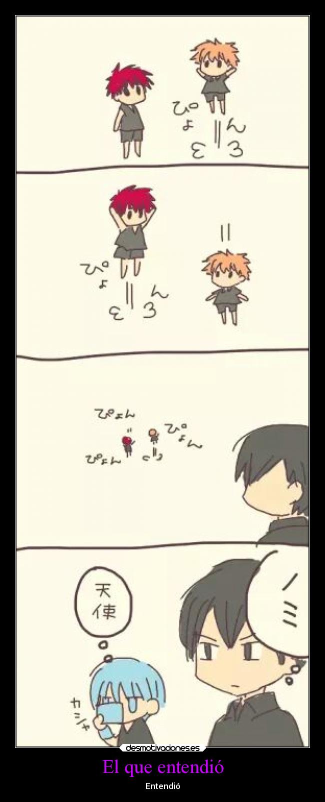 El que entendió - 
