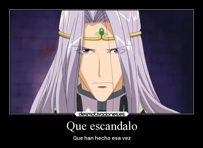 Que escandalo - Que han hecho esa vez