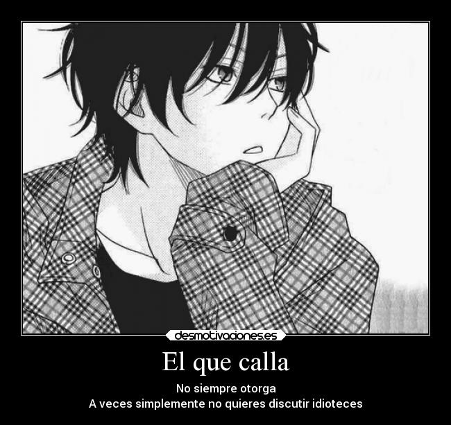 El que calla - 