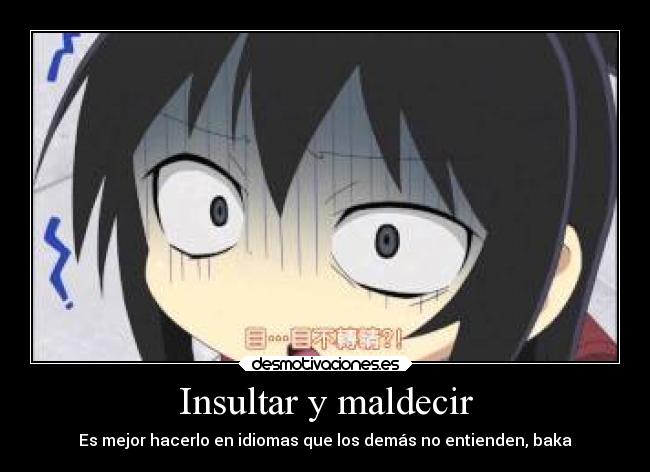 Insultar y maldecir -