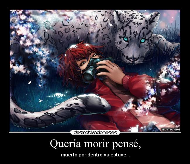 Quería morir pensé, - 