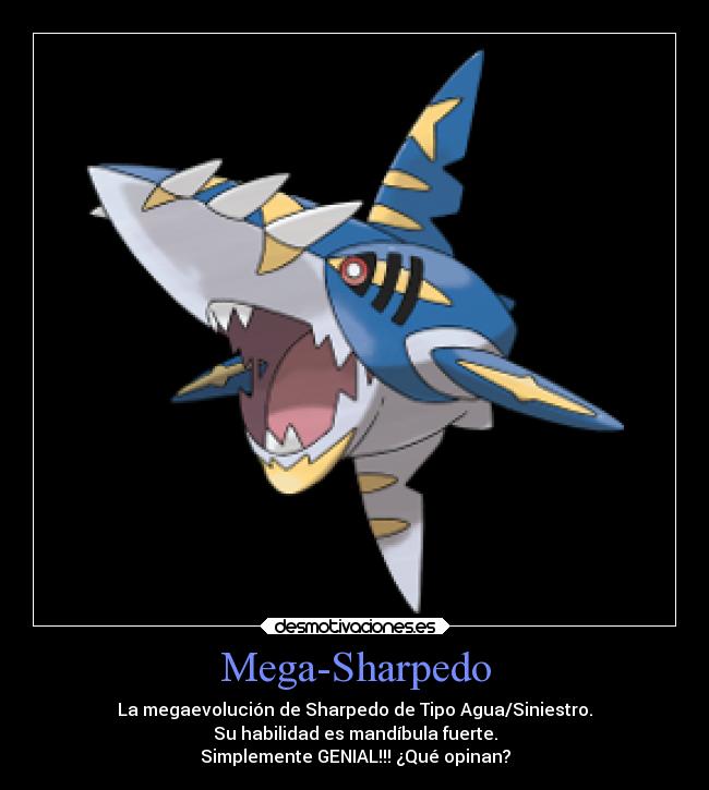carteles anime pokemon otaku devilbrigade mega sharpedo agua siniestro genial opinar rubi omega zafiro alfa desmotivaciones