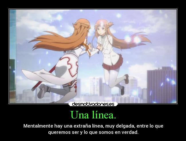 Una línea. -