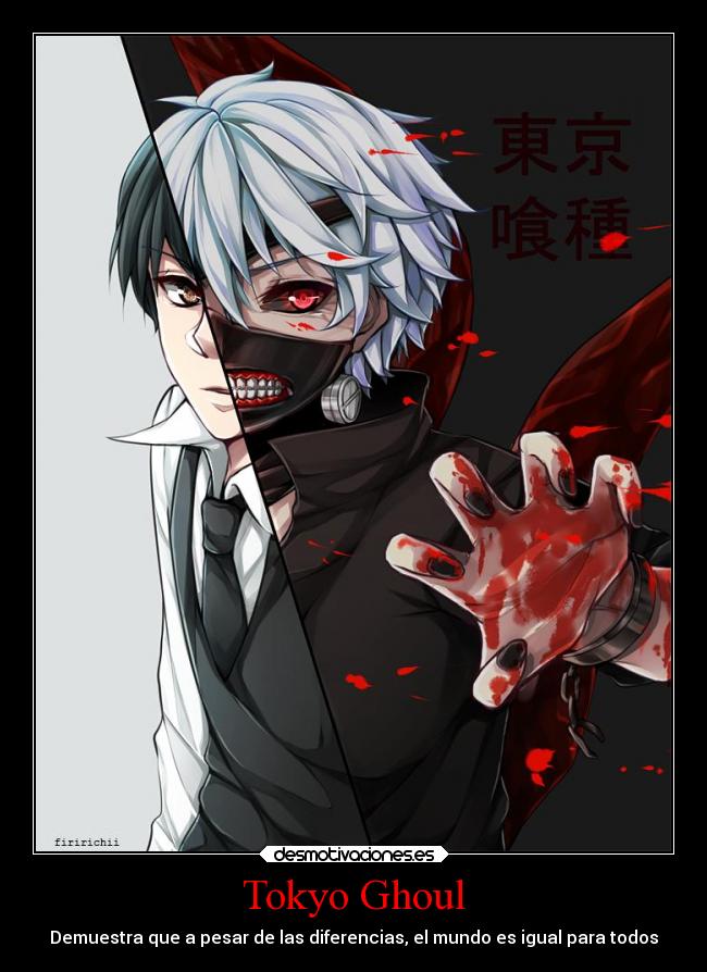 Tokyo Ghoul - Demuestra que a pesar de las diferencias, el mundo es igual para todos