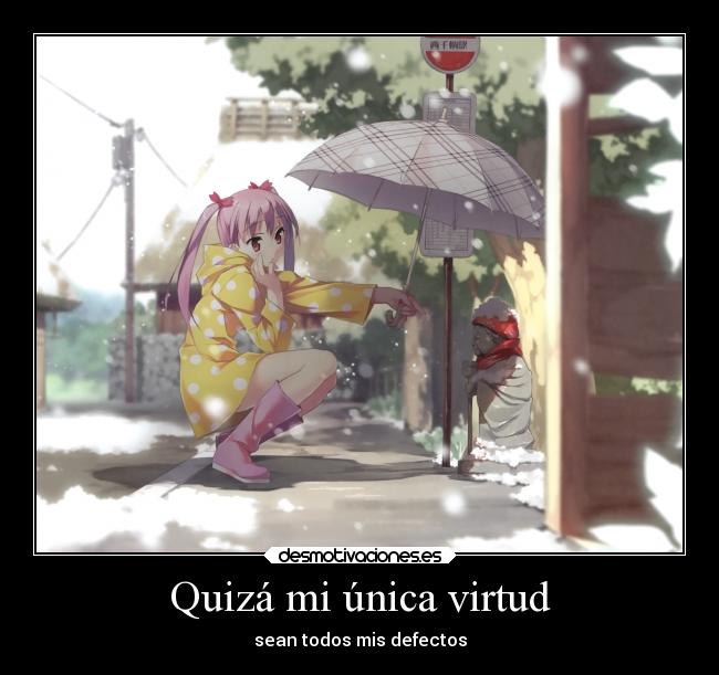 Quizá mi única virtud - 
